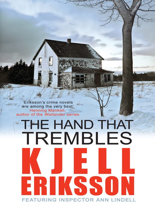 Title details for The Hand That Trembles by Kjell Eriksson - Wait list